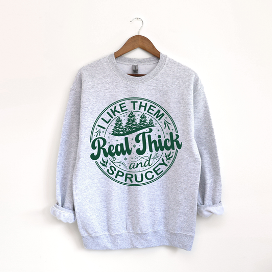 Thick and Sprucey Crewneck Sweatshirt